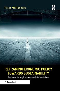Reframing Economic Policy towards Sustainability