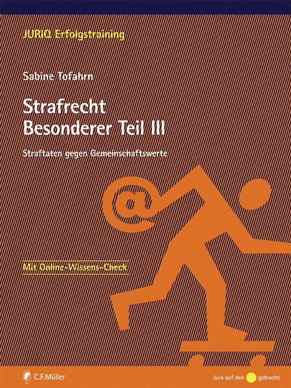 Strafrecht Besonderer Teil III