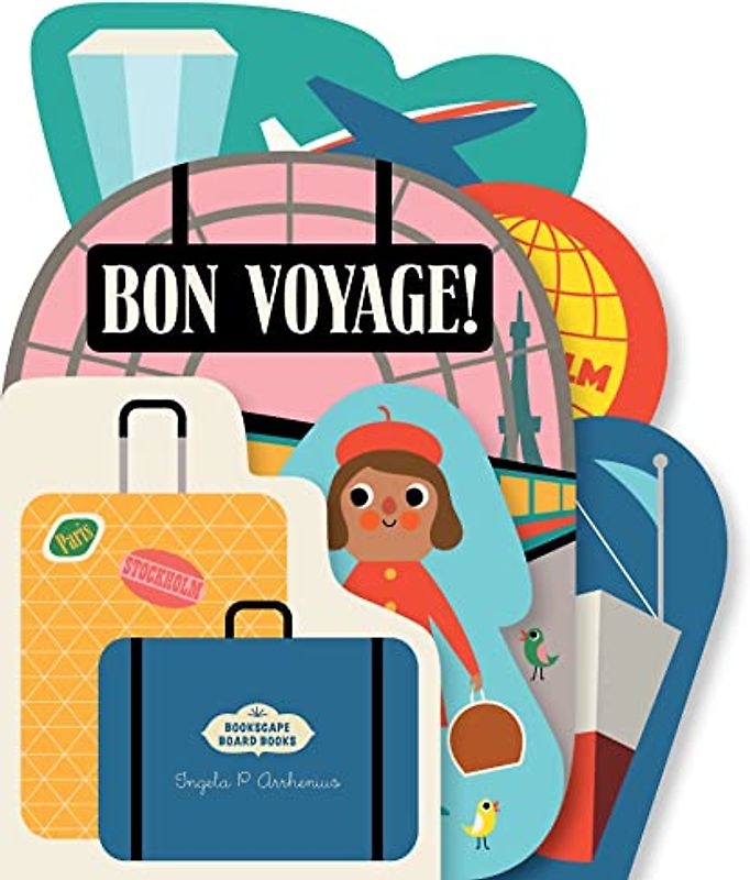 Bookscape Board Books: Bon Voyage!