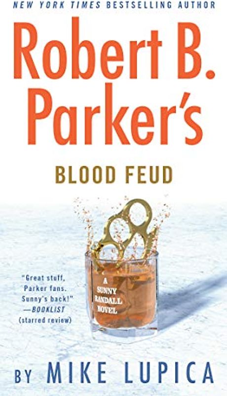 Robert B. Parker's Blood Feud (Sunny Randall, Band 7)