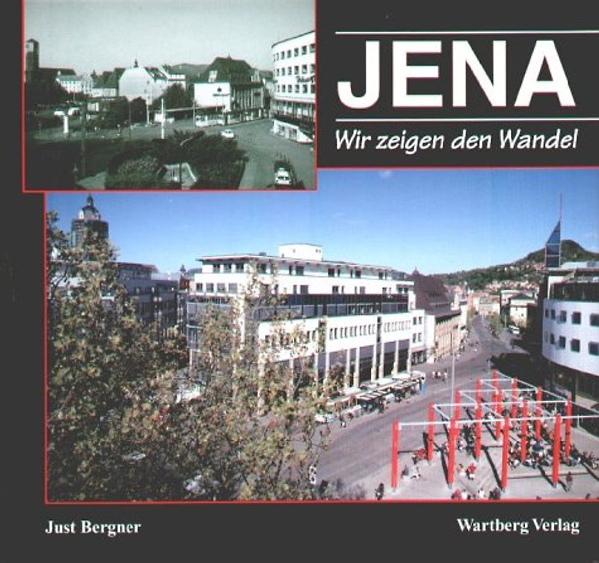 Jena - wir zeigen den Wandel