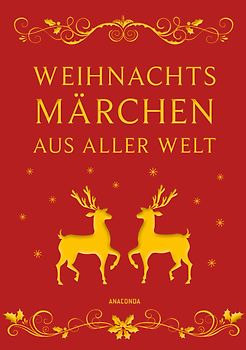 Weihnachtsmärchen aus aller Welt