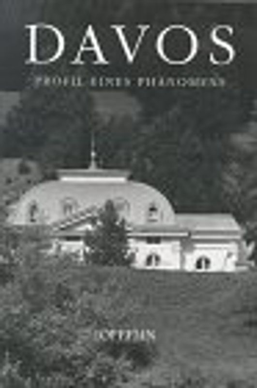 Davos - Profil eines Phänomens
