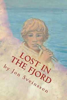 Lost in the Fjord: The Adventures of Two Icelandic Boys