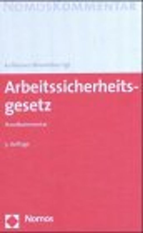 Arbeitssicherheitsgesetz. Kommentar