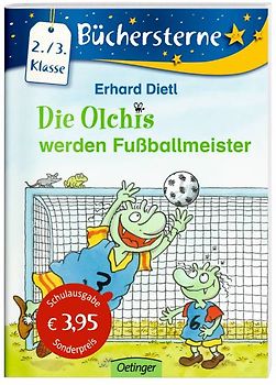Die Olchis werden Fußballmeister (Schulausgabe)