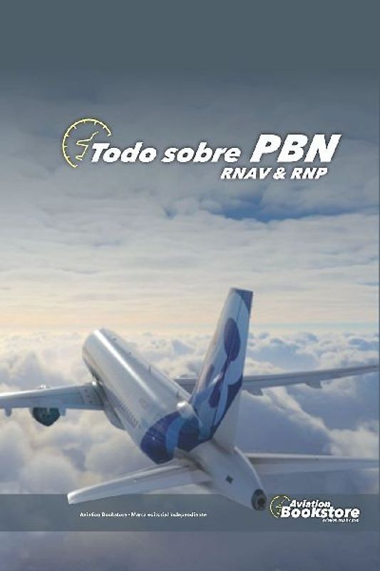Todosobre PBN RNAV & RNP