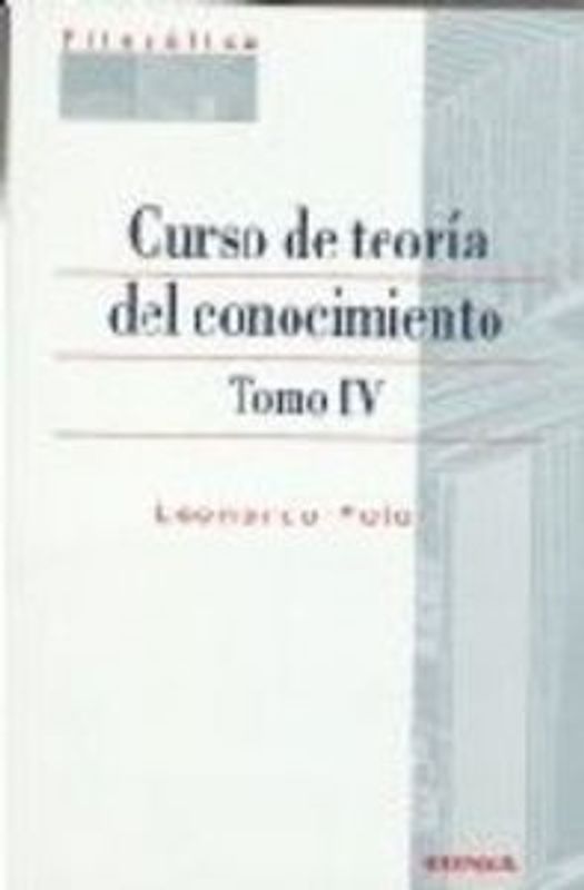 Curso de Teoría del Conocimiento IV