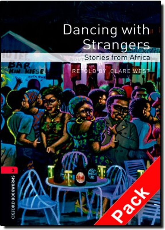 Oxford Bookworms Library / 8. Schuljahr, Stufe 2 - Dancing with Strangers