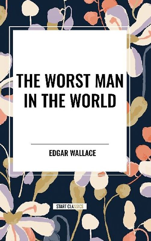 The Worst Man in the World