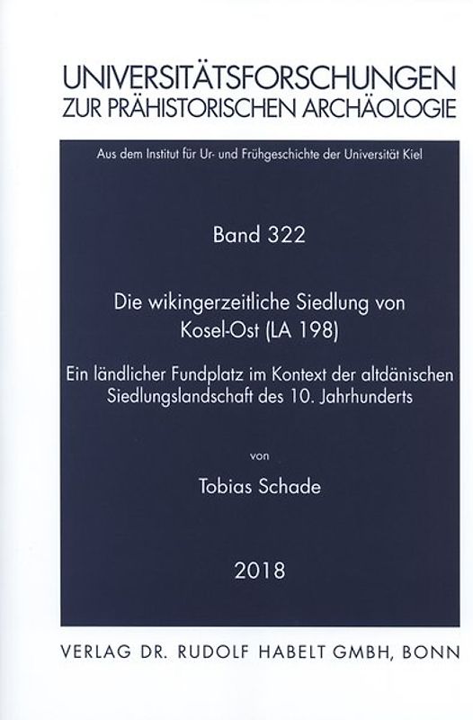 Die wikingerzeitliche Siedlung von Kosel-Ost (LA 198)