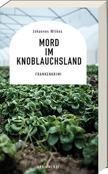 Mord im Knoblauchsland