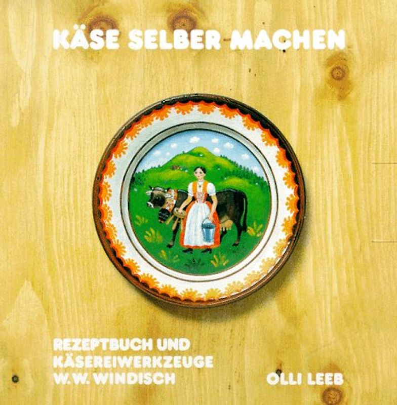 Käse selber machen