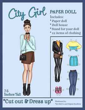 City Girl Paper Doll: Cut out & Dress up