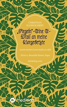 „Regeln“-Eine E-Mail an meine Vorgesetzte