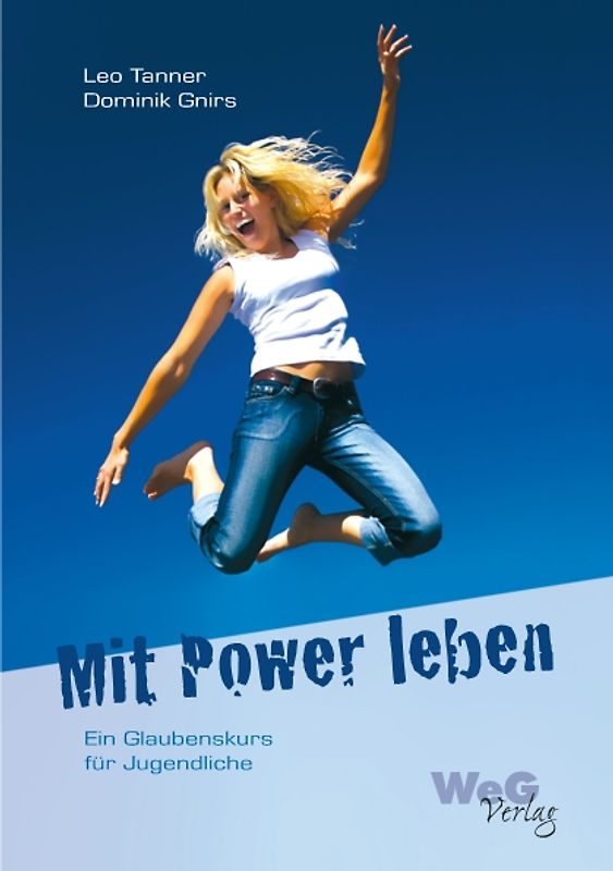 Mit Power leben