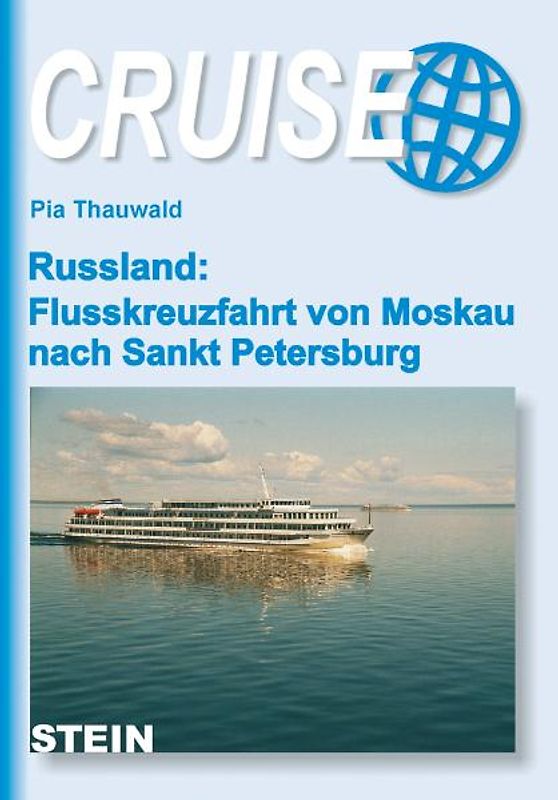 Russland: Flusskreuzfahrt von Moskau nach Sankt Petersburg