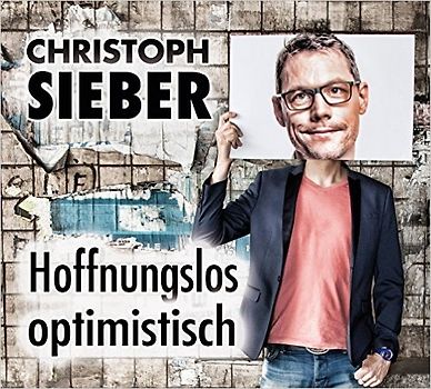 Hoffnungslos optimistisch