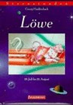 Sternstunden - Löwe. 23. Juli bis 23. August