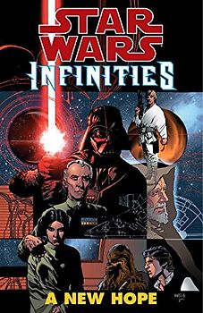 A New Hope: Infinities (Star Wars Infinities)