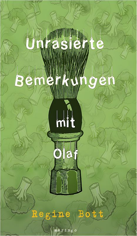 Unrasierte Bemerkungen mit Olaf: Geschichten