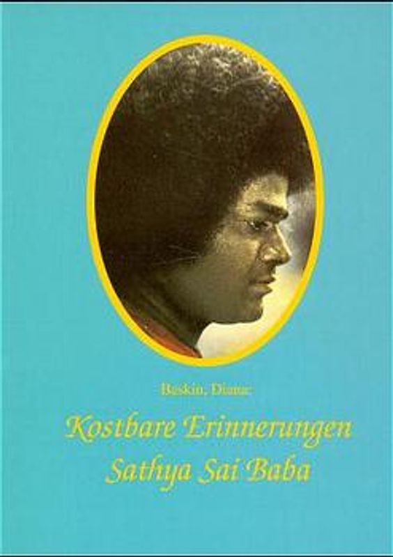 Kostbare Erinnerungen - Sathya Sai Baba
