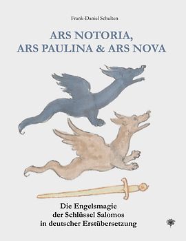 ARS NOTORIA, ARS PAULINA & ARS NOVA