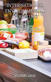 International Environmental Labelling  Vol.1 Food