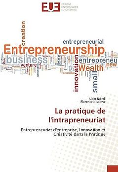 La pratique de l'intrapreneuriat