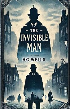 The Invisible Man(Illustrated)