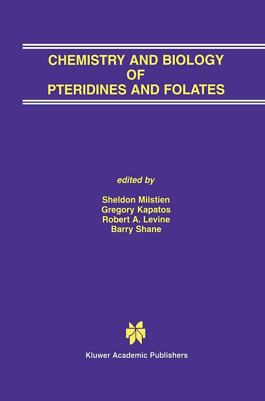Chemistry and Biology of Pteridines and Folates