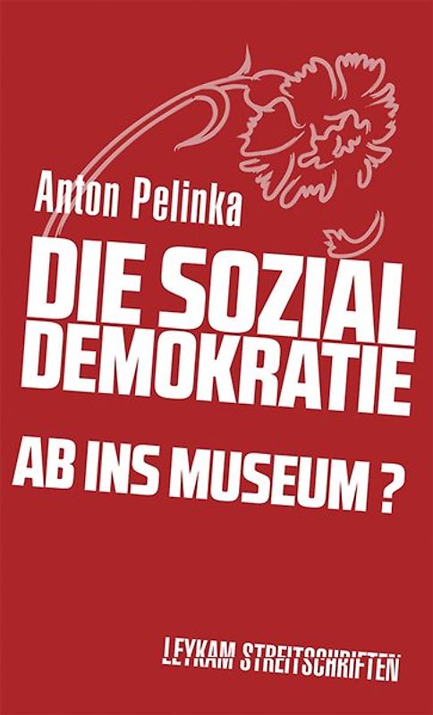 Die Sozialdemokratie – ab ins Museum?