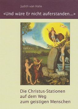 Und wäre Er nicht auferstanden ...