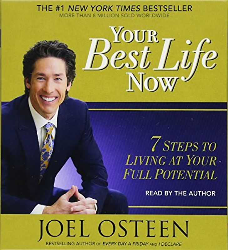 Your Best Life Now