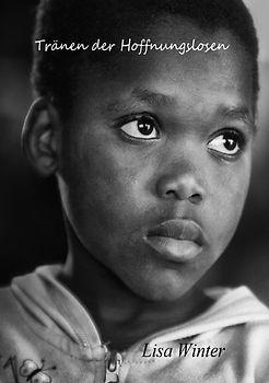 Tränen der Hoffnungslosen
