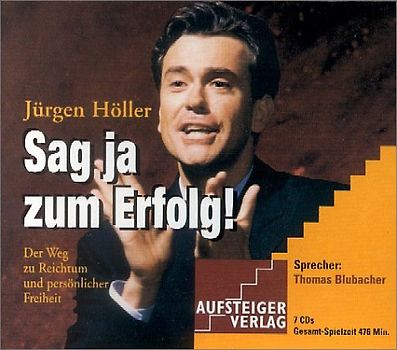 Sag Ja zum Erfolg. Hörbuch-Ausgabe
