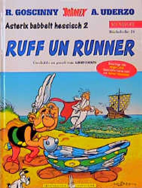 Asterix Mundart / Ruff un runner (Hessisch II)