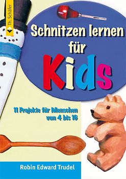 Schnitzen lernen für Kids