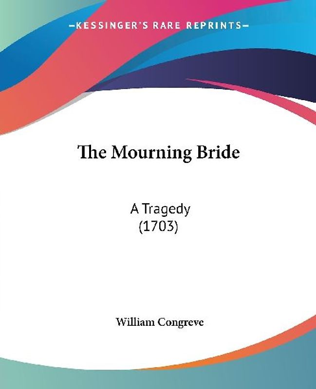 The Mourning Bride