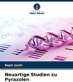 Neuartige Studien zu Pyrazolen