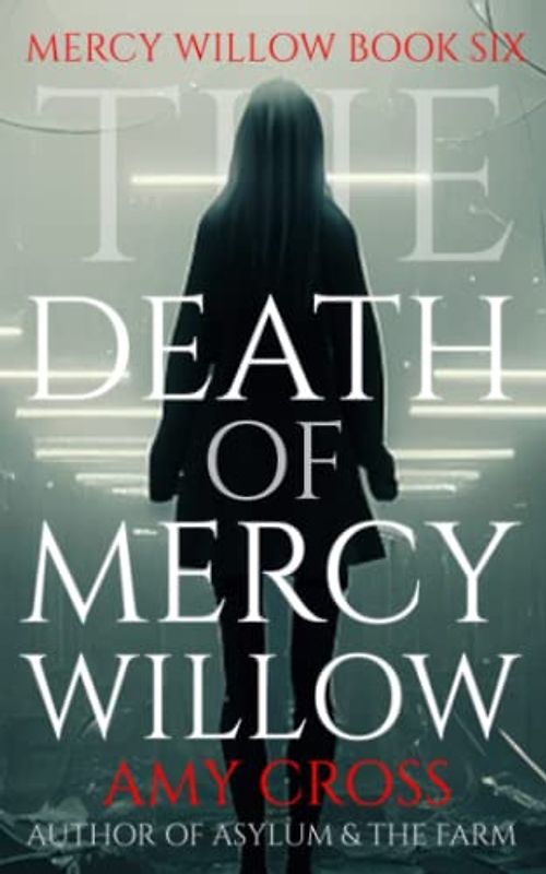 The Death of Mercy Willow