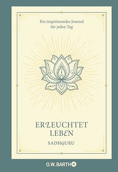 Erleuchtet leben