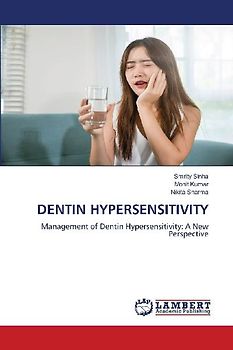 DENTIN HYPERSENSITIVITY