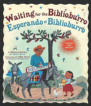 Waiting for the Biblioburro/Esperando El Biblioburro