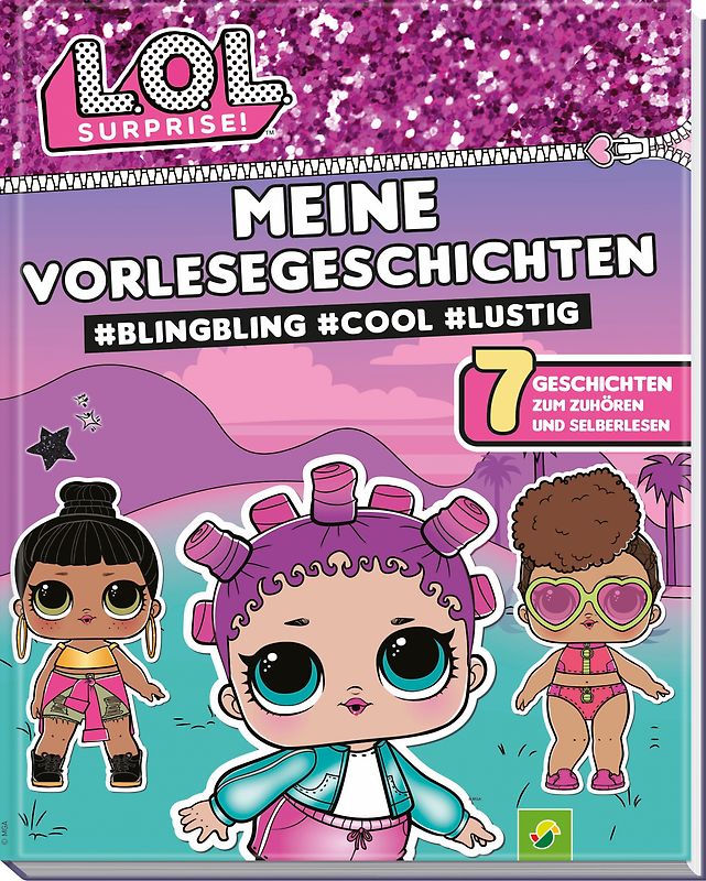 L.O.L. Surprise! Meine Vorlesegeschichten #BlingBling #cool #lustig