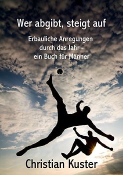 Wer abgibt, steigt auf