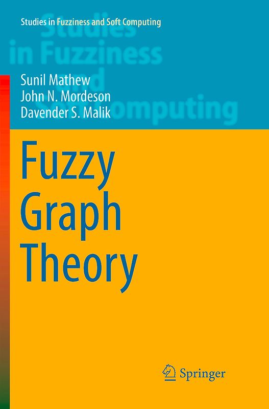 Fuzzy Graph Theory