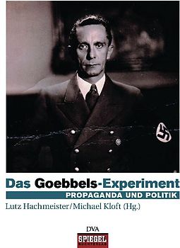 Das Goebbels-Experiment