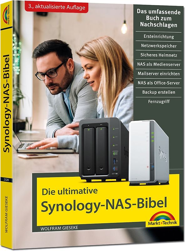 Die ultimative Synology NAS Bibel – Das Praxisbuch - mit vielen Insider Tipps und Tricks - komplett in Farbe - 3. aktualisierte Auflage