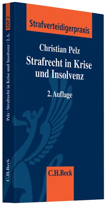 Strafrecht in Krise und Insolvenz